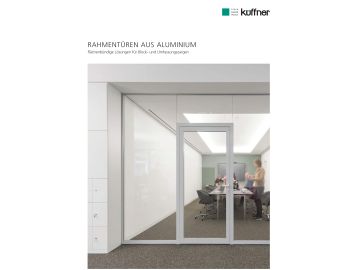 Küffner Prospekt - Rahmentüren aus Aluminium